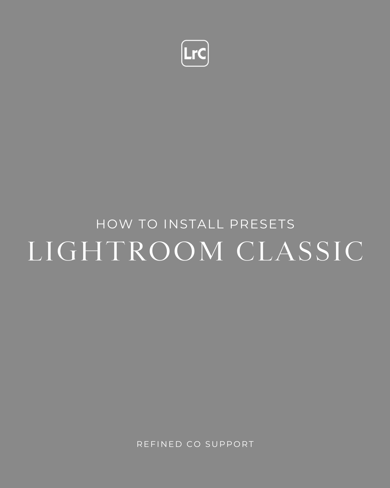 How to Install Lightroom Presets in Adobe Lightroom Classic