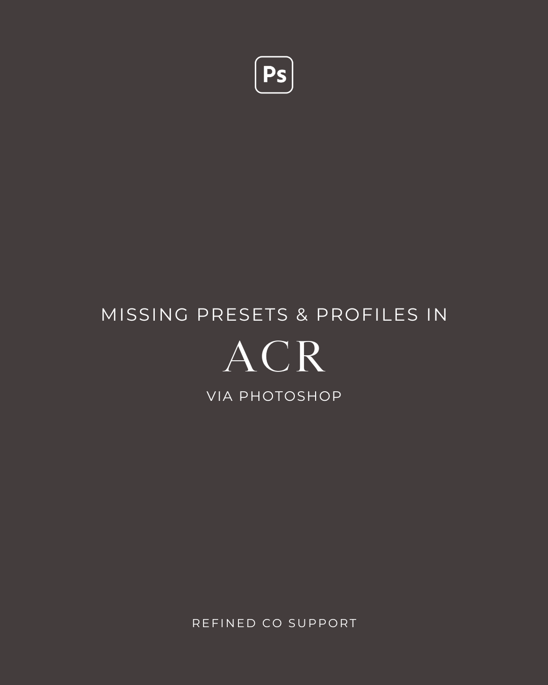 How to Fix Missing ACR Presets and Profiles: A Quick Guide